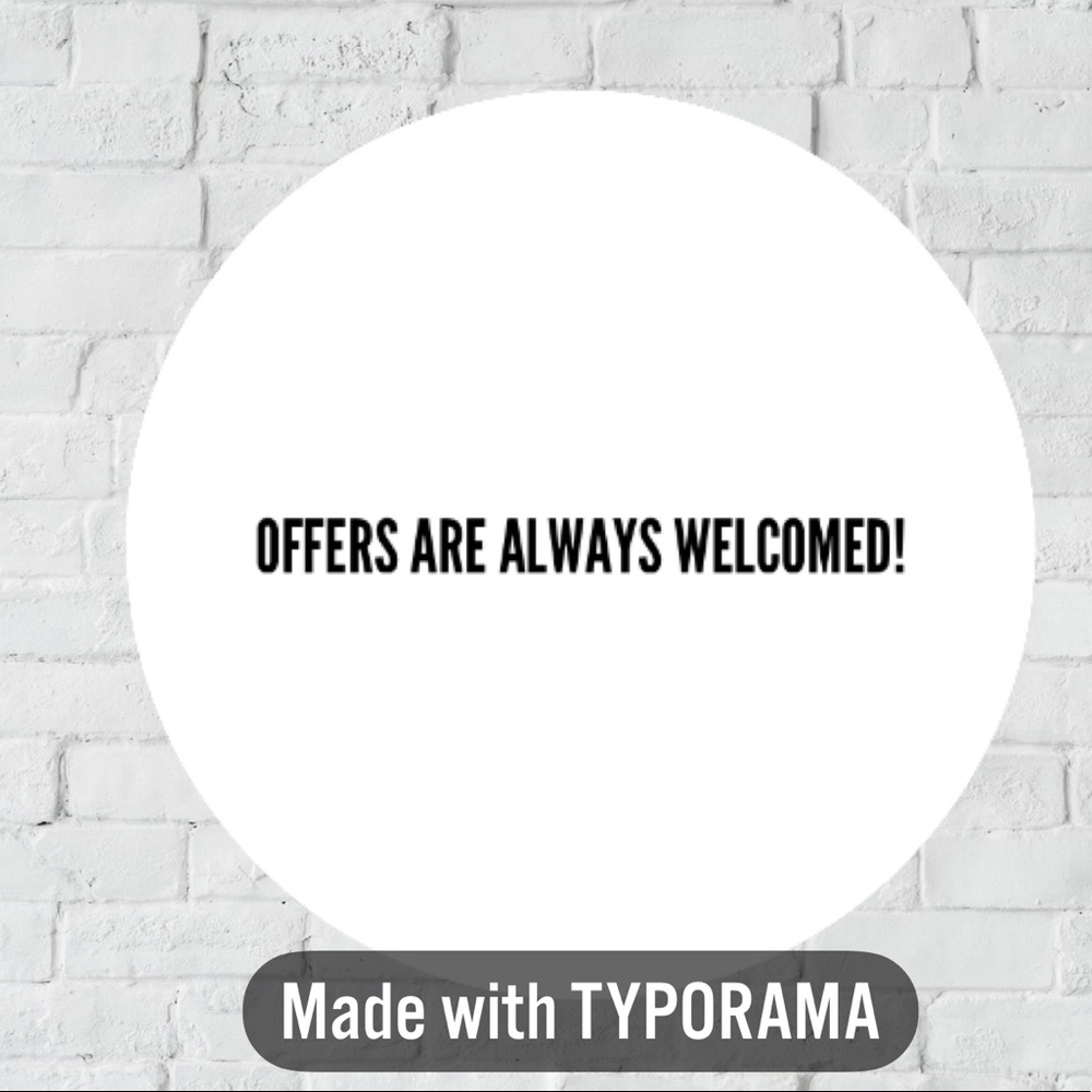 Feel free to give offers!